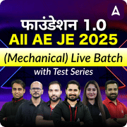 Foundation Batch for All AE/JE Mechanical Exams – APSC, UPSSSC, RVUNL, RSEB, MPPGCL & Others | Online Live Classes by Adda 247