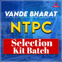 Vande Bharat NTPC Selection Kit Batch I Complete (CBT1 + CBT2) Preparation in Telugu | Online Live Classes by Adda 247