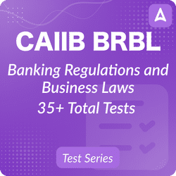 CAIIB Banking Regulations and Business Laws (BRBL) | Complete Online Test Series by Adda247