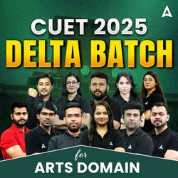 CUET 2025 Delta Arts Complete Batch | CUET UG Online Coaching by Adda247