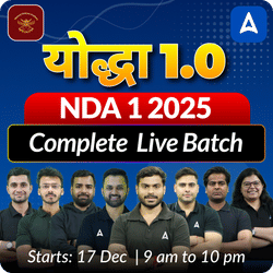 योद्धा 1.0 NDA 1 2025 Complete Live Batch | Test Series | Online Live Classes by Adda 247