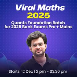 The Viral Maths | Complete Quants Foundation Batch | Pre + Mains | Online Live Classes by Adda 247