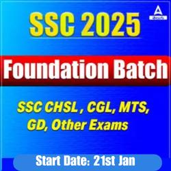 SSC Foundation 2025-26 Batch I Complete batch for SSC CGL, MTS, CHSL, CPO and Other Govt Exams | Online Live Classes by Adda 247