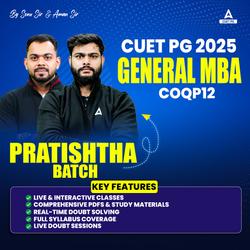 CUET PG GENERAL MBA (COQP12) | PRATISHTHA Batch | Online Coaching By Adda247 (As per Latest Syllabus)