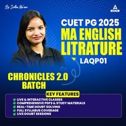 CUET PG MA ENGLISH LITERATURE (LAQP01) | CHRONICLES 2.0 Batch | Online Coaching By Adda247 (As per Latest Syllabus)