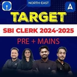 TARGET SBI CLERK 2024-2025 Pre+Mains | Online Live Classes by Adda 247