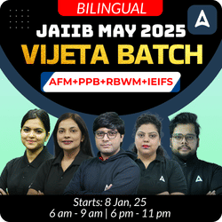 VIJETA BATCH | JAIIB MAY 2025 | AFM+PPB+RBWM+IEIFS | Bilingual | Online Live Classes by Adda 247