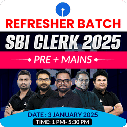 Refresher Batch for SBI Clerk 2025 | Pre + Mains | Online Live Classes by Adda 247