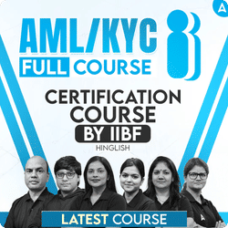 AML/KYC - Full Course (Certification Course by IIBF) | Hinglish | Latest Live + Recorded Batch by Adda247