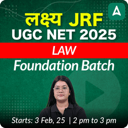 लक्ष्य JRF | UGC NET 2024 LAW FOUNDATION BATCH | Online Live Classes by Adda 247