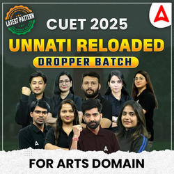 CUET 2025- Unnati Reloaded- ARTS- DROPPERS BATCH | CUET UG Online Coaching by Adda247