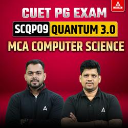 CUET PG COMPUTER SCIENCE (SCQP09) | QUANTUM 3.0 Batch | Online Coaching By Adda247 (As per Latest Syllabus)