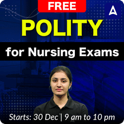 Free Polity for Nursing Exams By Sunny Mam | Online Live Classes by Adda247