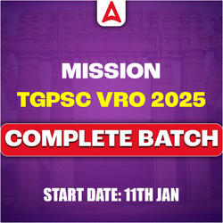 Mission TGPSC VRO 2025 Complete Batch | Online Live Classes by Adda 247