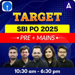 Target SBI PO 2025 | Pre + Mains | Online Live Classes by Adda 247