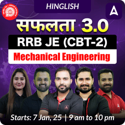 Safalata 3.0 - RRB JE (CBT-2) (Mechanical) New Batch for 2024 | Test Series | Hinglish | Online Live Classes by Adda 247