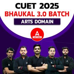 CUET 2025- ARTS- BHAUKAL 3.0 Batch | CUET Online coaching in Hindi Medium by Adda247