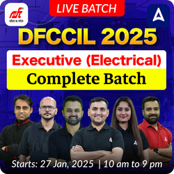 Lakshya 1.0 - DFCCIL Executive (Electrical) | Complete Live Batch 2025 | Online Live Classes by Adda 247