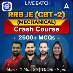 Selection 1.0 - RRB JE (CBT-2) Crash Course (Mechanical) Complete Batch by Adda 247