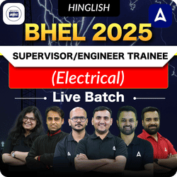 Shikhar 1.0 - BHEL Supervisor/Engineer Trainee (Electrical Engineering) Hinglish | Online Live Classes by Adda 247