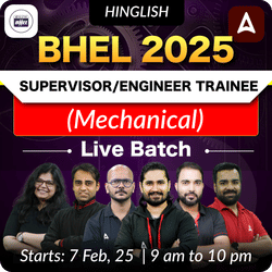 Shikhar 1.0 - BHEL Supervisor / Engineer Trainee (Mechanical Engineering) Hinglish | Online Live Classes by Adda 247