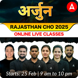 अर्जुन Rajasthan CHO 2025 | Online Live Classes by Adda247