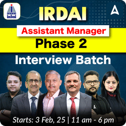 IRDAI AM 2025  | Complete Interview Preparation By Adda 247