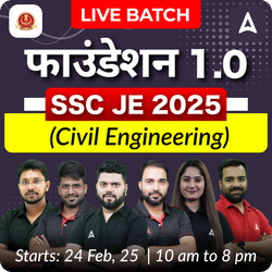 Foundation 1.0 - SSC JE 2025 (Civil Engineering) | Hinglish | Online Live Classes by Adda 247