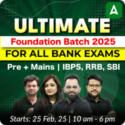 Ultimate Foundation Batch 2025 for All  Bank Exams | Pre + Mains | IBPS, RRB, SBI | Online Live Classes by Adda 247