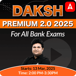 Daksh Premium 2.0 2025 Batch for all bank exams | Online Live Classes by Adda 247 | Online Live Classes by Adda 247