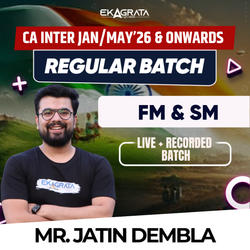 CA Intermediate Regular Course for FM & SM Jan’26, May’26 & Onwards | Online Live Classes by Jatin Dembla
