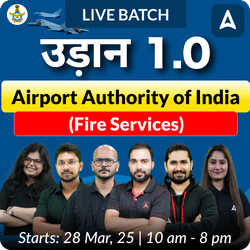 Udaan 1.0  - Airport Authority of India (Fire services) Complete Batch for 2025 | Hinglish | Online Live Classes by Adda 247