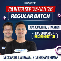 CA Intermediate Regular Course for Adv. Accounting & Taxation for Sep’25 & Jan’26 | Live Guidance Batch by CA CS Anshul Agrawal & CA Nishant Kumar