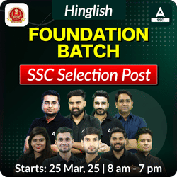 Foundation Batch For SSC Selection Post 2025 Exams | Hinglish | Online Live Classes By Adda247