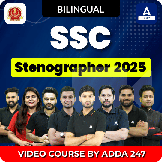 SSC Stenographer 2025 | Hinglish | Complete Video Course By Adda247