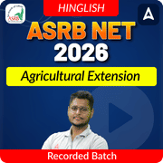ASRB NET Agricultural Extension Recorded Batch for 2026 Exams | Online Recorded Classes By Adda247