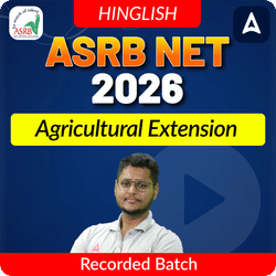 ASRB NET Agricultural Extension Recorded Batch for 2026 Exams | Online Recorded Classes By Adda247