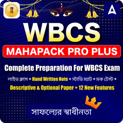 WBCS Mahapack Pro Plus | Complete preparation for WBCS exam (Prelims+ mains+ Interview) | Online Live Classes by Adda247