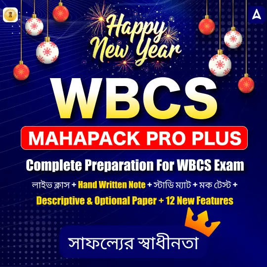 WBCS Mahapack Pro Plus | Complete preparation for WBCS exam (Prelims+ mains+ Interview) | Online Live Classes by Adda247