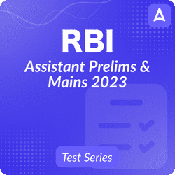 RBI Assistant Prelims & Mains 2023 Mock Test Series
