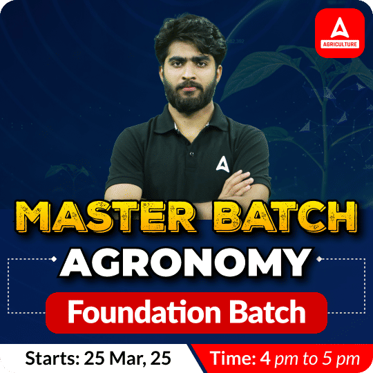 MASTER BATCH AGRONOMY Foundation Batch | Online Live Classes from Adda247