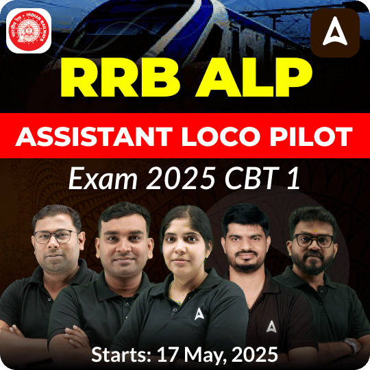 RRB ALP (Assistant Loco Pilot) CBT  I Complete Batch | Online Live Classes by Adda 247