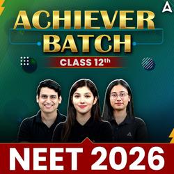 NEET UG 2026 Online Course for Class 12th Students | Achiever Batch By Adda 247