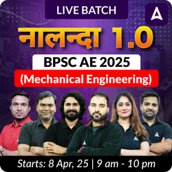 Nalanda 1.0 - BPSC AE 2025 (Mechanical Engineering) | Hinglish | Online Live Classes by Adda 247
