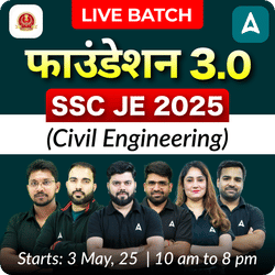 Foundation 3.0 - SSC JE 2025 (Civil Engineering) | Hinglish | Online Live Classes by Adda 247