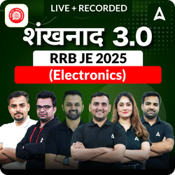 Sankhanad 3.0 - RRB JE 2025 (Electronics) Complete Batch | Hinglish | Online Live + Recorded Classes by Adda247