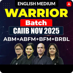 WARRIOR BATCH | ABM+BFM+ABFM+BRBL | CAIIB Dec 2025 | English Medium | Online Live Classes by Adda 247