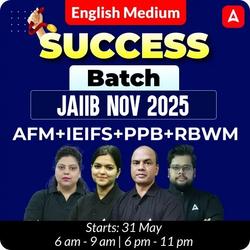 Success Batch | JAIIB Nov 2025 | AFM+IEIFS+PPB+RBWM | English Medium | Online Live Classes by Adda 247