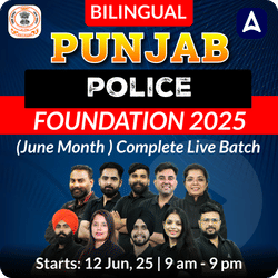 Punjab police Foundation 2025 ( June Month ) Complete Live Batch | Bilingual | Online Live Classes by Adda 247