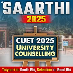 SAARTHI PRO 2025: Your Guide to CUET | University Counselling by Adda247